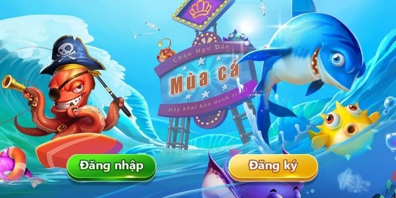 Game săn cá hấp dẫn, mới lạ